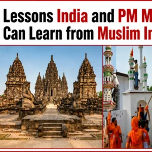 Leçons que l’Inde et le Premier ministre Modi peuvent tirer de l’Indonésie musulmane